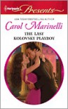 The Last Kolovsky Playboy - Carol Marinelli