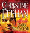 Dark Predator (Carpathians, #22) - Christine Feehan, Erik Bergmann, Kristine Ryan