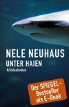 Unter Haien - Nele Neuhaus