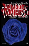 L'ombra del male - L.J. Smith, Marialuisa Amodio