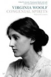 Congenial Spirits: Selected Letters - Virginia Woolf, Joanne Trautmann Banks