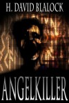 AngelKiller - H. David Blalock