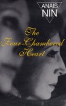 The Four-Chambered Heart: V3 in Nin's Continuous Novel - Anaïs Nin
