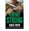 White Viper - Terence Strong