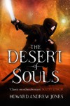 The Desert of Souls: 1 (The Chronicle of Sword and Sand) - Howard Andrew Jones