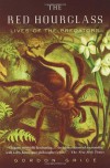 The Red Hourglass: Lives of the Predators - Gordon Grice