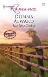 Her Lone Cowboy - Donna Alward