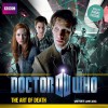 Doctor Who: The Art of Death - James Goss, Raquel Cassidy