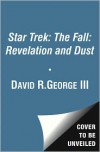 Revelation and Dust - David R. George III