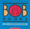 BOB Books Set 1: Beginning Readers - Bobby Lynn Maslen, John R. Maslen