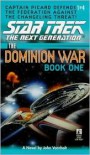 Behind Enemy Lines: The Dominion War #1 - John Vornholt