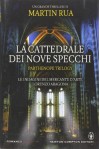 La cattedrale dei nove specchi. Parthenope trilogy - Martin Rua