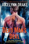 Dead Man's Deal  - Jocelynn Drake