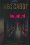 Haunted  - Meg Cabot