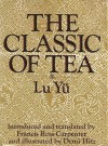 The Classic of Tea - Yu Lu, Lu Yü