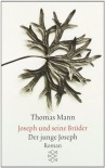 Der junge Joseph: Joseph und seine Brüder (Taschenbuch) - Thomas Mann