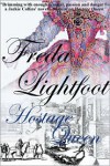 Hostage Queen - Freda Lightfoot