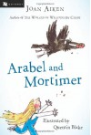 Arabel and Mortimer - Joan Aiken