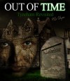 Out of Time: Tyneham Revisited - P.G. Glynn