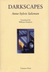 Darkscapes - Anne-Sylvie Salzman