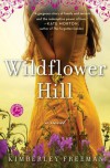 Wildflower Hill - Kimberley Freeman