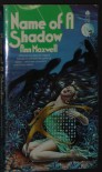 Name of a Shadow - Ann Maxwell, Elizabeth Lowell