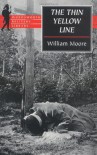 The Thin Yellow Line (Wordsworth Military Library) - William Moore