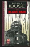 Black Rain - Masuji Ibuse