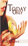 Today Only - D. Love