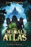 The Emerald Atlas (The Books of Beginning #1) - John  Stephens