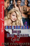 The American Soldier Collection 4: Their Blue-Collar Girl [The American Soldier Collection 4] (Siren Publishing Menage Everlasting) - Dixie Lynn Dwyer