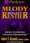 Młody bogaty rentier - Robert Toru Kiyosaki