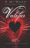 Valefar Vol. 1: Demon Kissed Novella - H.M. Ward