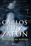 O Príncipe da Neblina (Niebla #1) - Carlos Ruiz Zafón