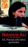 Ich, Nojoud, zehn Jahre, geschieden - Nojoud Ali