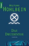 Das Druidentor - Wolfgang Hohlbein