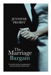 The Marriage Bargain  - Jennifer Probst