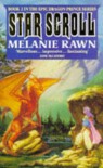 The Star Scroll  - Melanie Rawn