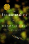 The Sentimentalists - Johanna Skibsrud