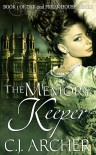 The Memory Keeper - C.J. Archer