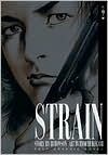 Strain, Vol. 2 - Buronson, Ryōichi Ikegami