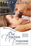 The Practice Proposal - Tracy March