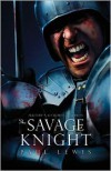 The Savage Knight - Paul Lewis