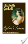 Sylvia's Lovers - Elizabeth Gaskell