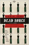 Dead Souls: A Novel - Nikolai Gogol