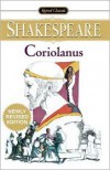 Coriolanus (Signet Classics) - Sylvan Barnet, Reuben Brower, William Shakespeare