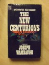 The New Centurions - Joseph Wambaugh