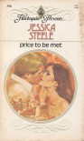 Price To Be Met (Harlequin Presents, #596) - Jessica Steele