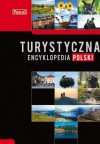 Turystyczna Encyklopedia Polski - praca zbiorowa