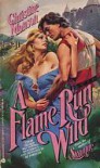 A Flame Run Wild - Christine Monson